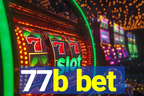 77b bet